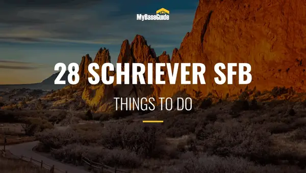 28 Schriever AFB Things to Do (Now Schriever Space Force Base)