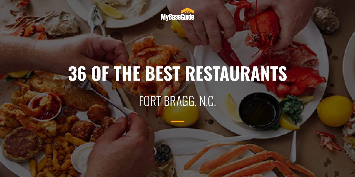 36 of the Best Restaurants Fort Bragg, NC