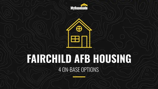 Fairchild AFB Housing: 4 On-Base Options
