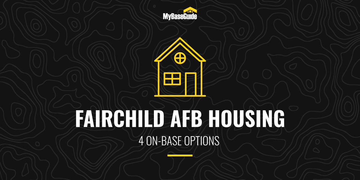 Fairchild AFB Housing: 4 On-Base Options