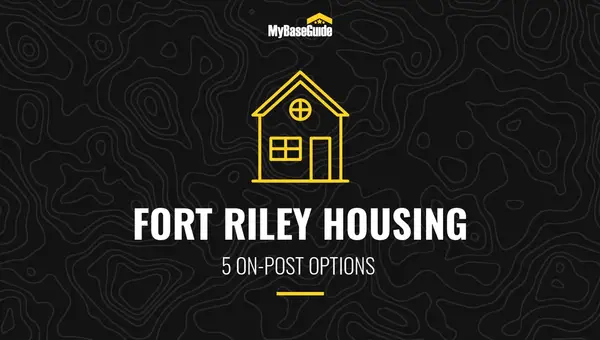 Fort Riley Housing: 5 On-Post Options