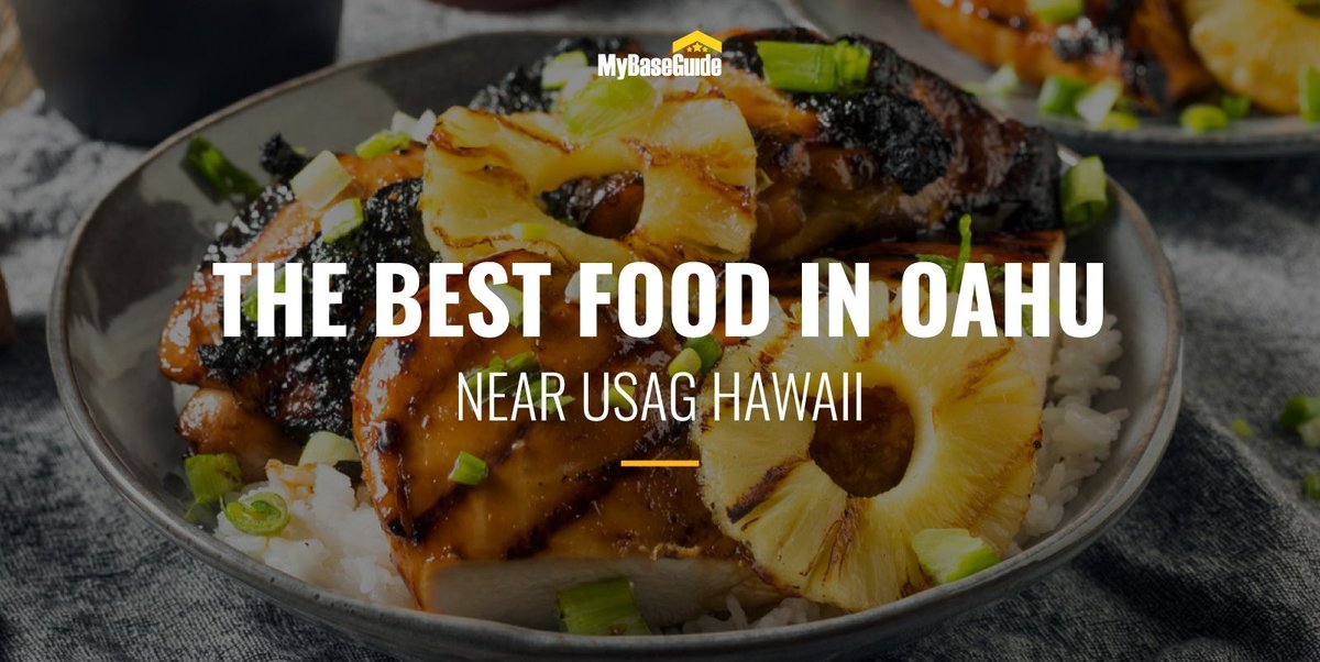Here’s the Best Food in Oahu Near USAG Hawaii