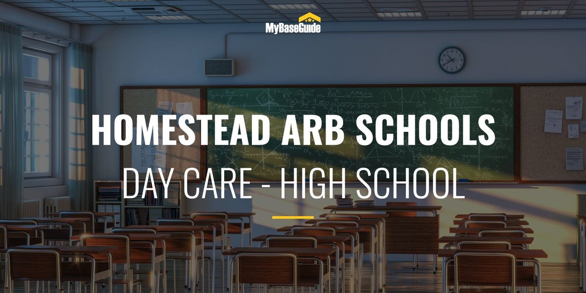 Homestead Schools Near Base: Day Care - High School