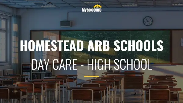 Homestead Schools Near Base: Day Care - High School