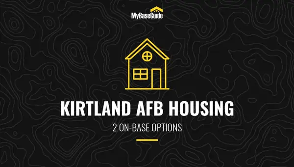 Kirtland AFB Housing: 2 On-Base Options