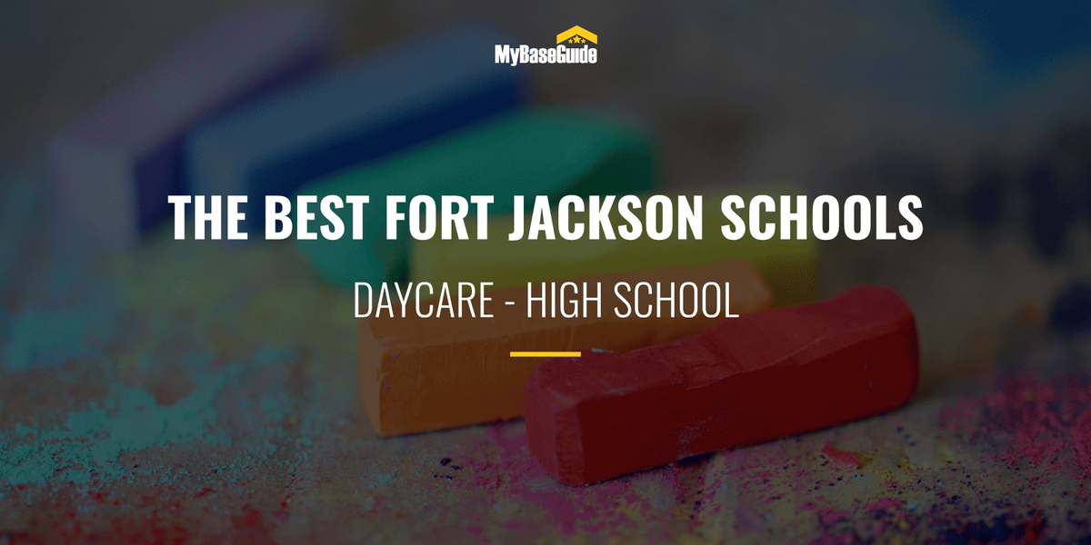 The Best Fort Jackson Schools: Daycare - High School