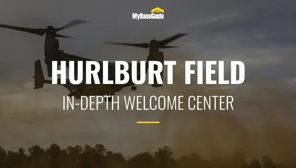 Hurlburt Field, FL: In-Depth Welcome Center