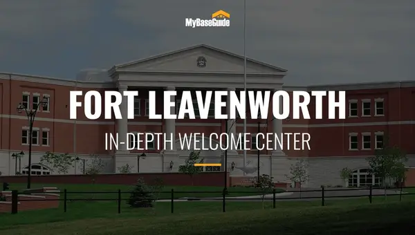 Fort Leavenworth: In-Depth Welcome Center