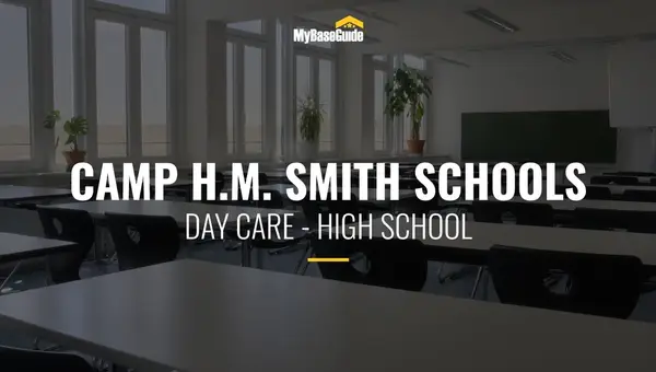 Oahu Schools Near Camp H.M. Smith: Day Care - High School