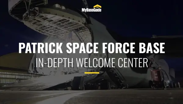 Patrick Space Force Base: Welcome Center Updates