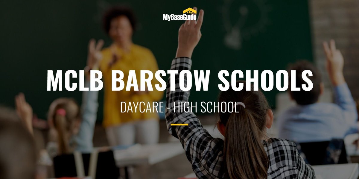 MCLB Barstow Schools: Daycare - High School