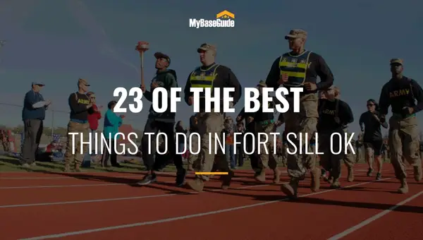 23 Of the Best Things to Do in Fort Sill, OK