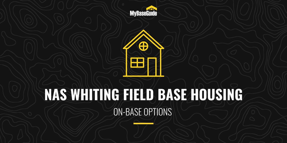 NAS Whiting Field Base Housing: On-Base Options