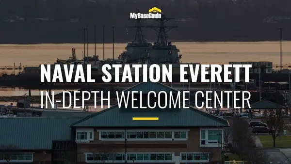 Naval Station Everett: In-Depth Welcome Center