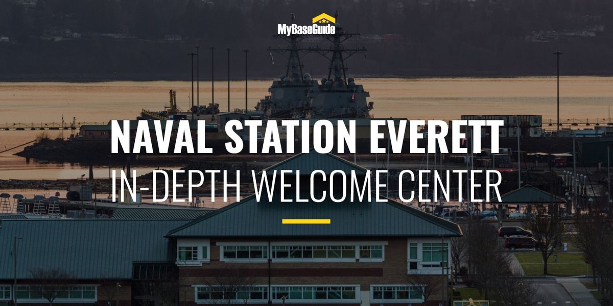 Naval Station Everett: In-Depth Welcome Center