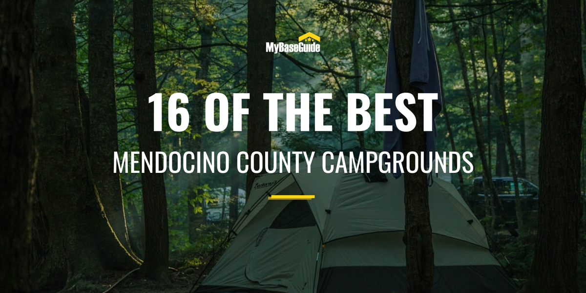 16 of the Best Mendocino County Campgrounds