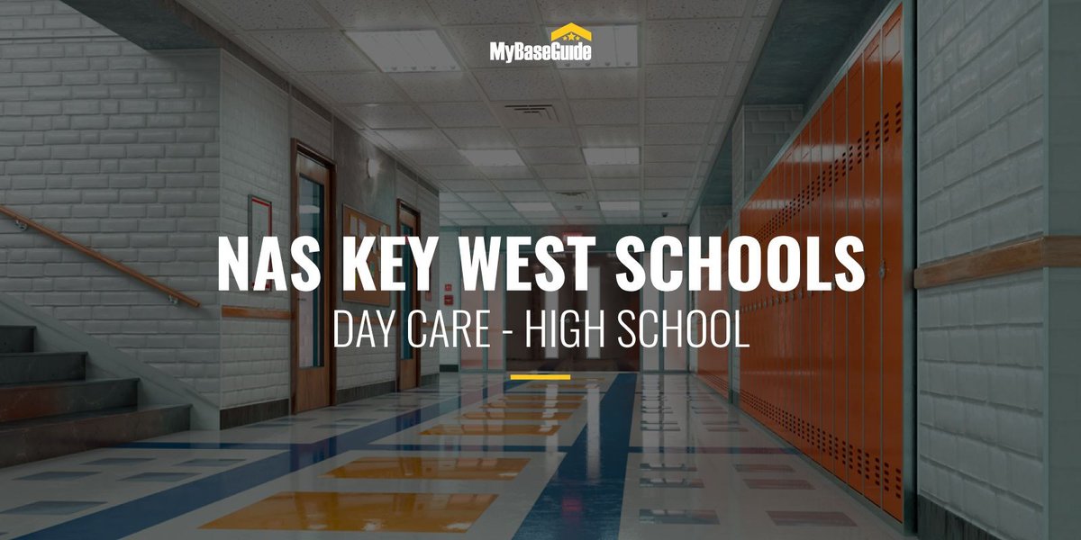 NAS Key West Schools: Daycare - High School