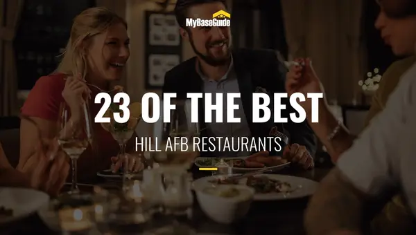 23 of the Best Hill AFB Restaurants