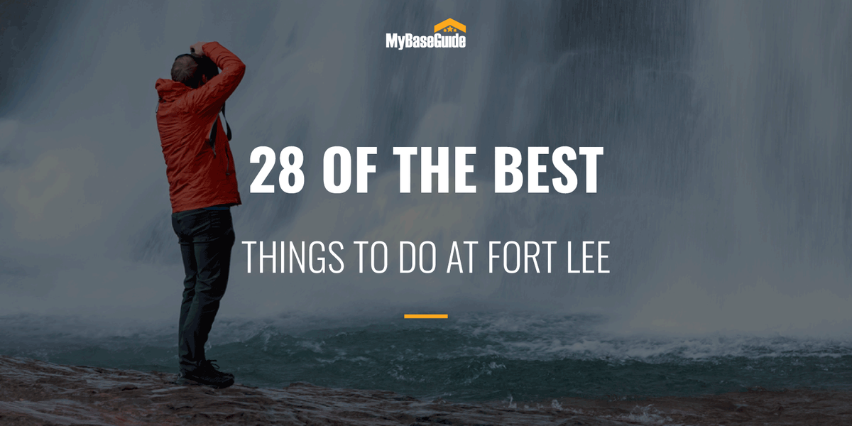 28 of the Best Things to Do in Fort Lee