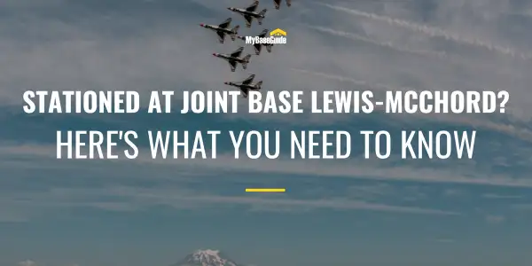 Joint Base Lewis-McChord Welcome Guide
