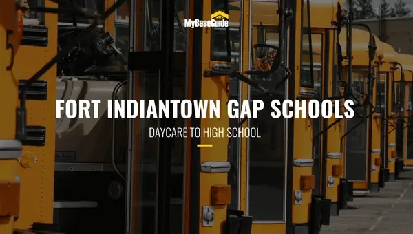 Fort Indiantown Gap Schools: Daycare - High School (2021 Edition)