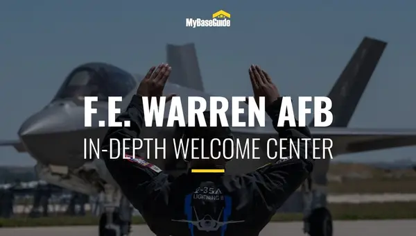 Francis E. Warren AFB: In-Depth Welcome Center