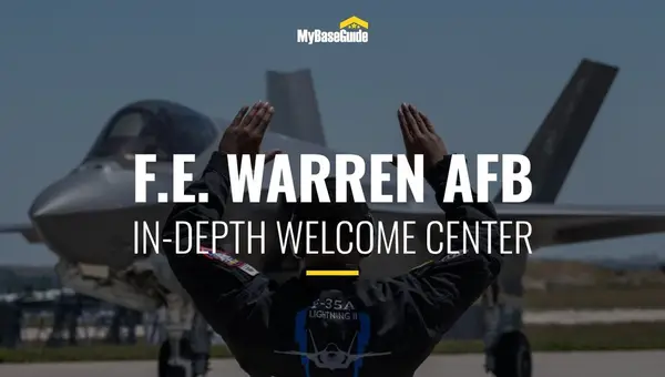 Francis E. Warren AFB: In-Depth Welcome Center