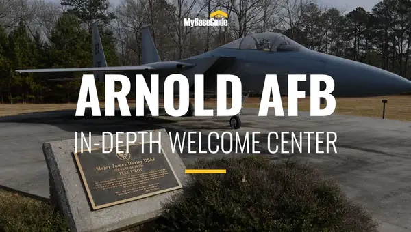 Arnold Air Force Base: In-Depth Welcome Center