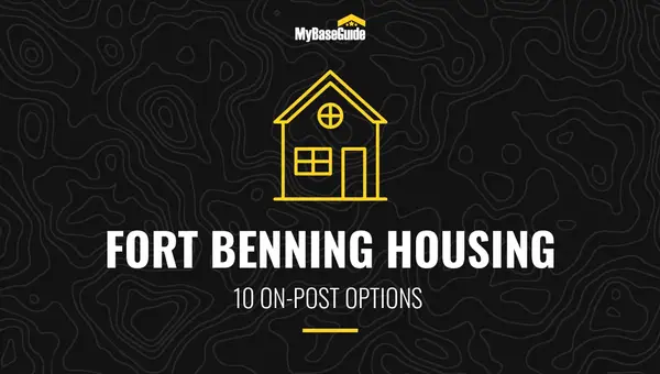 Fort Benning Housing: 10 On-Post Options