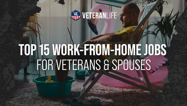 15 of the Top Work-From-Home Jobs for Veterans & Spouses