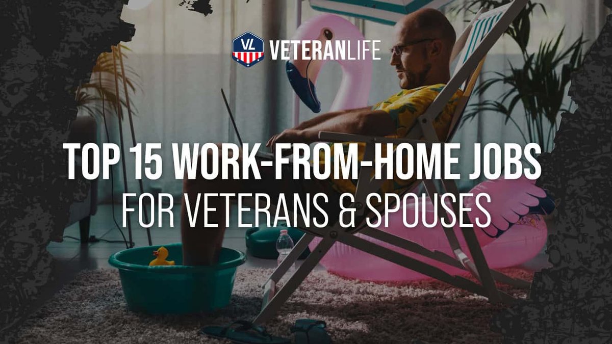 15 of the Top Work-From-Home Jobs for Veterans & Spouses