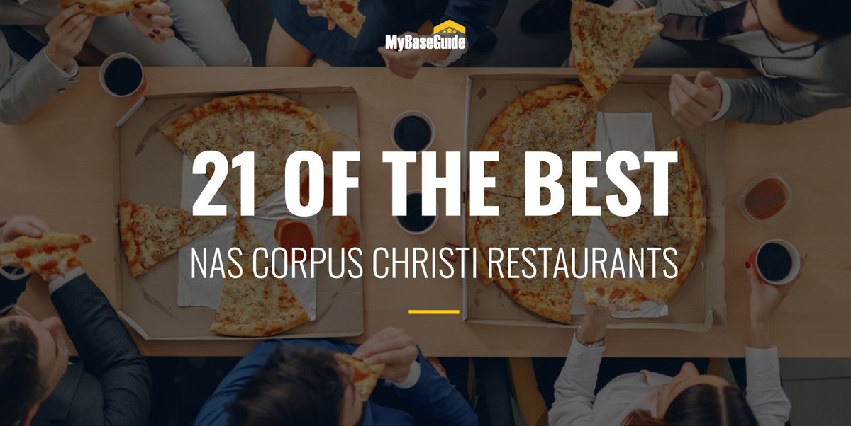 21 of the Best Restaurants Near NAS Corpus Christi