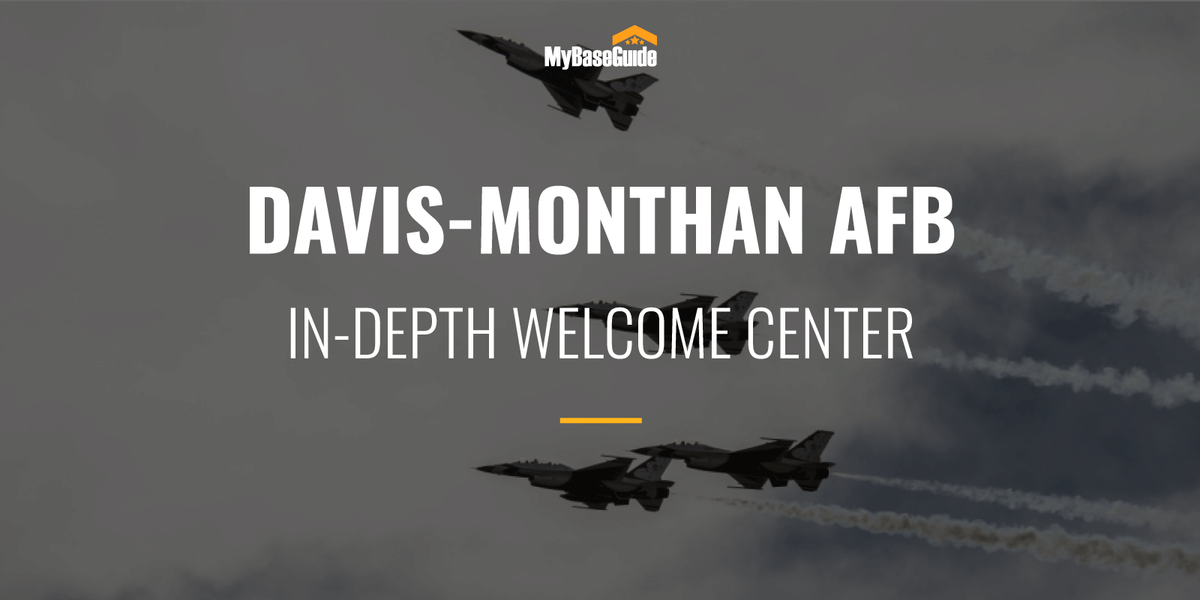Davis-Monthan AFB: In-Depth Welcome Center