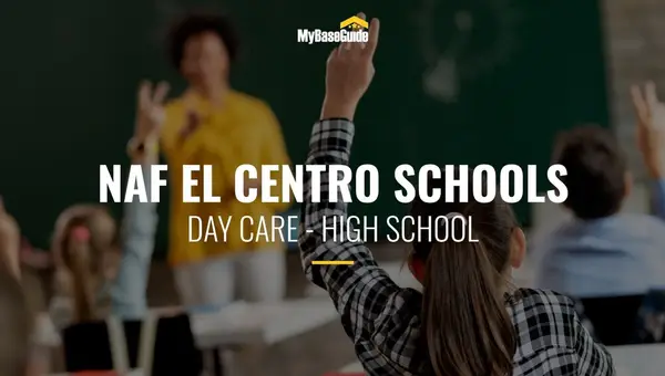 NAF El Centro Schools: Day Care - High School