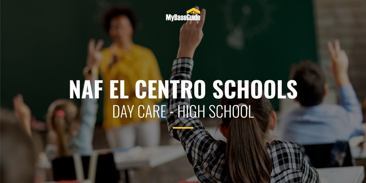 NAF El Centro Schools: Day Care - High School