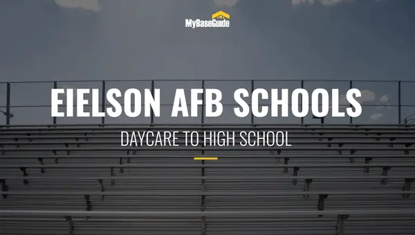 Eielson AFB Schools: Daycare - High School