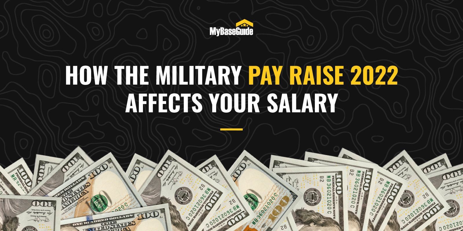 How the Military Pay Raise 2022 Affects Your Salary
