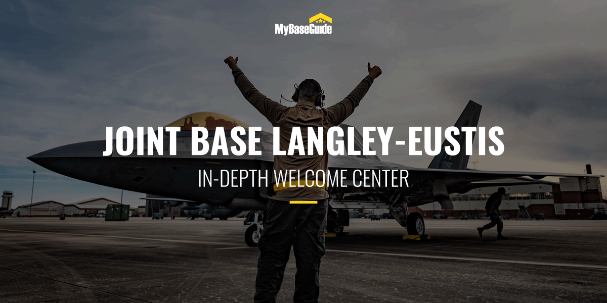 Joint Base Langley-Eustis: In-Depth Welcome Center