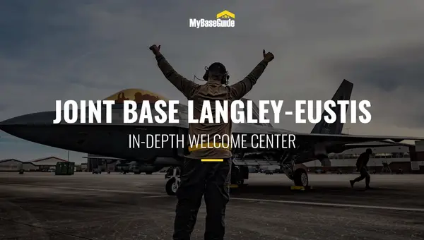 Joint Base Langley-Eustis: In-Depth Welcome Center