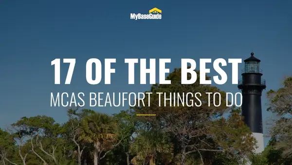 17 of the Best MCAS Beaufort Things To Do