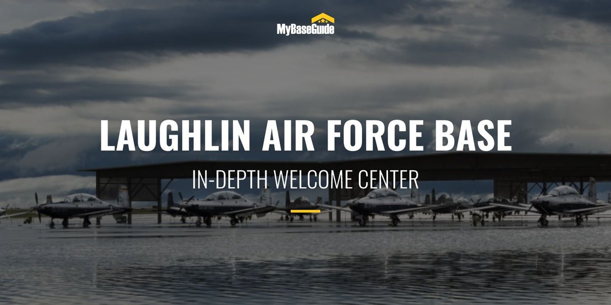 Laughlin Air Force Base: In-Depth Welcome Center