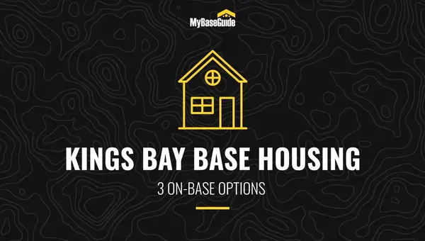 Kings Bay Base Housing: 3 On-Base Options