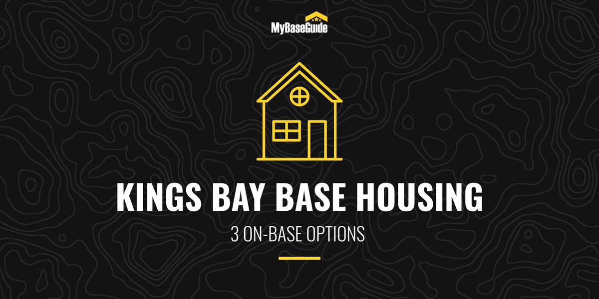 Kings Bay Base Housing: 3 On-Base Options