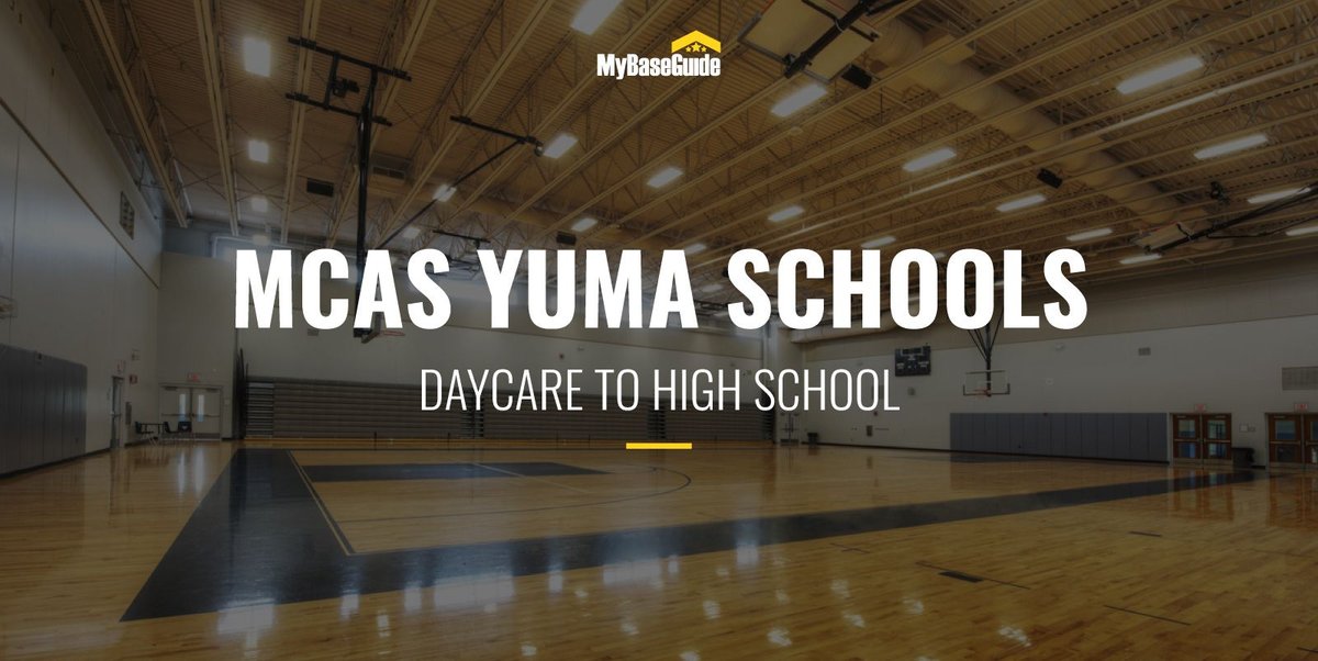 MCAS Yuma Schools: Daycare - High School