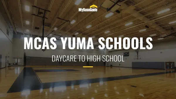 MCAS Yuma Schools: Daycare - High School