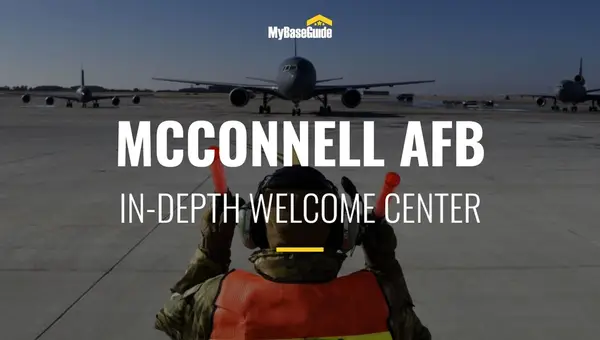 McConnell Air Force Base: In-Depth Welcome Center