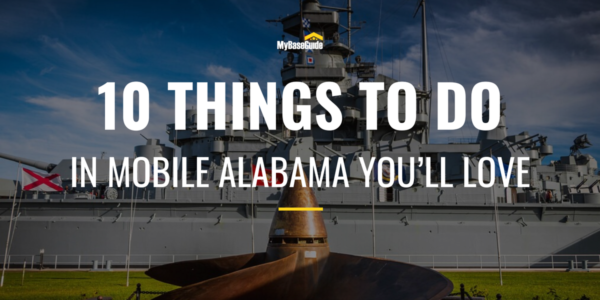 10 Things to Do in Mobile, Alabama You’ll Love