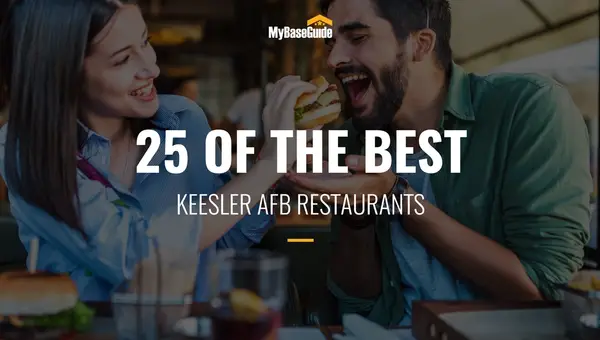 25 of the Best Keesler AFB Restaurants