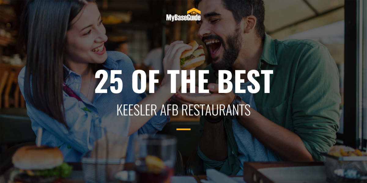 25 of the Best Keesler AFB Restaurants