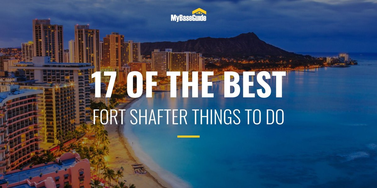 17 Of the Best Fort Shafter Things to Do